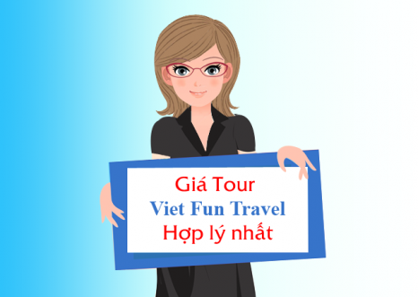 Giá Tour tại Viet Fun Travel có tốt không? Giá Tour tại Viet Fun Travel có tốt không?