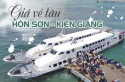 Thông tin giá vé tàu đi Hòn Sơn Kiên Giang mới nhất 2021