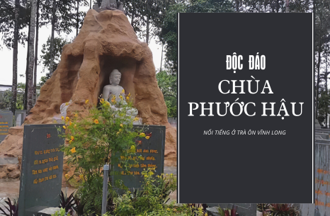 Độc đáo ngôi chùa Phước Hậu nổi tiếng ở Trà Ôn Vĩnh Long