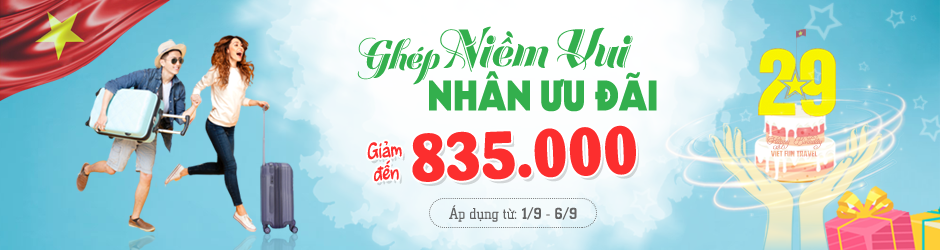 TOP 10++ Tour Du Lịch Ngày Lễ 2/9/2022 - Đi Ngay Chờ Chi | Viet Fun Travel